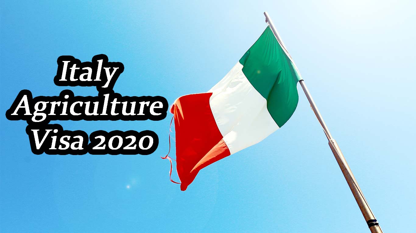 Italy Agriculture Visa 2020