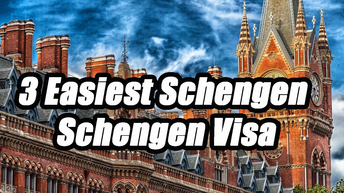 3 Easiest Schengen Schengen Visa