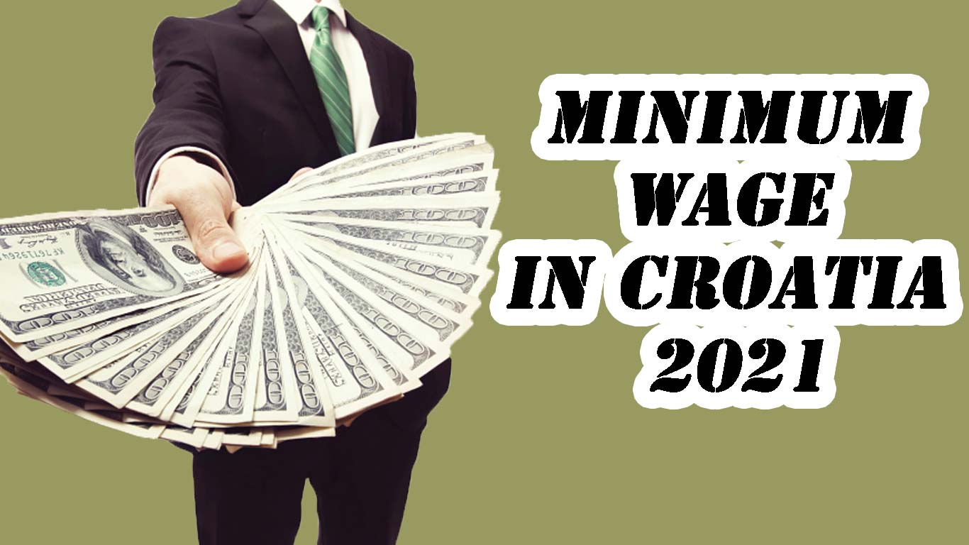 minimum wage in croatia 2021