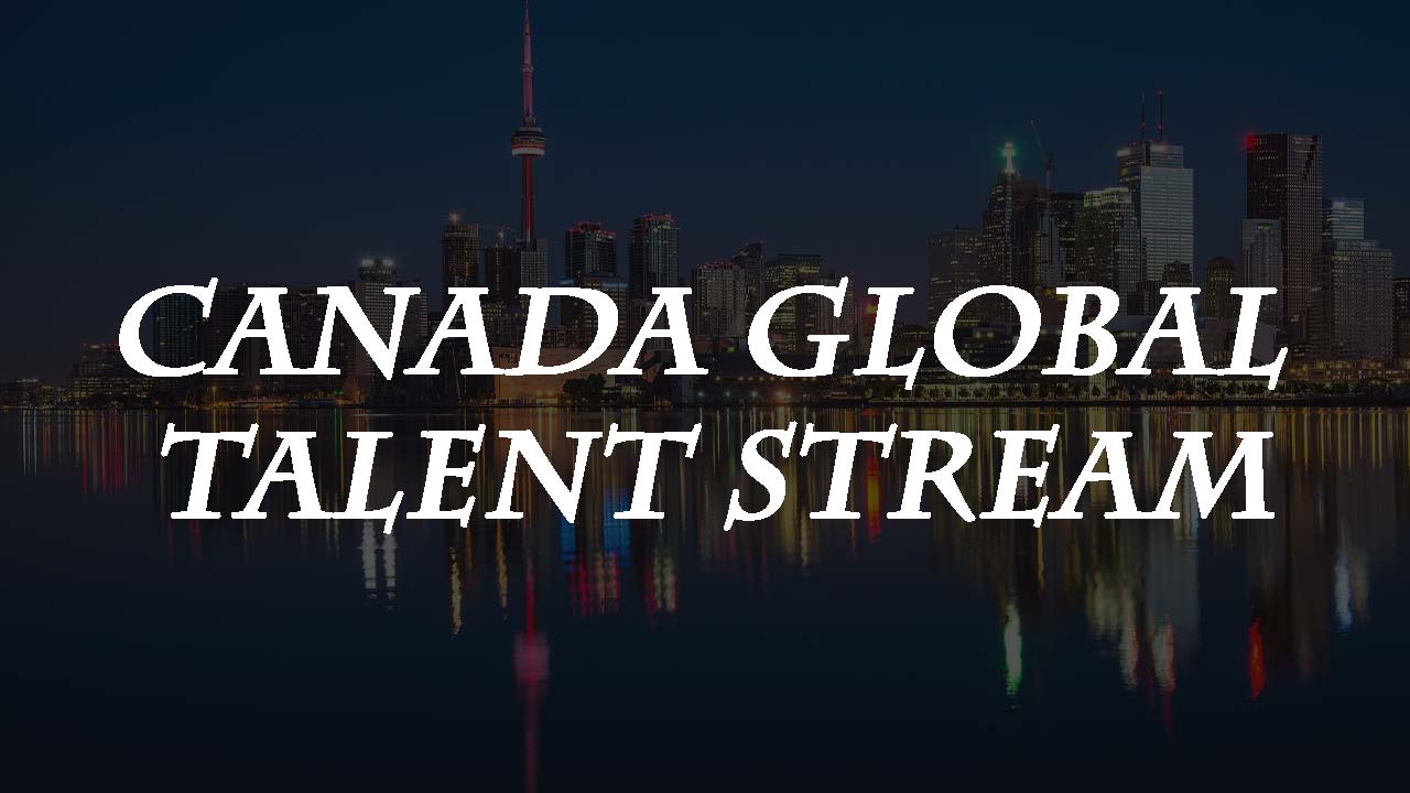 canada global talent stream