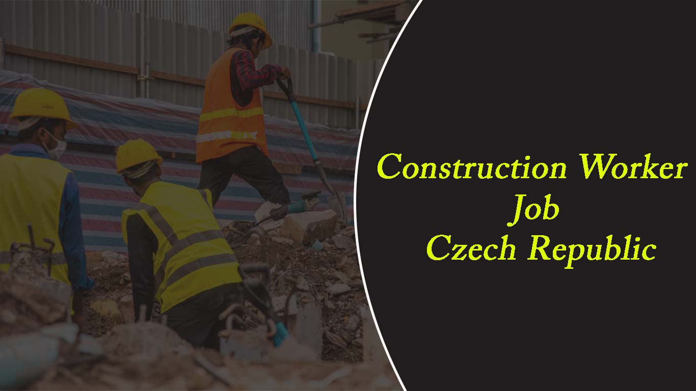 Construction Worker Job Czech Republic